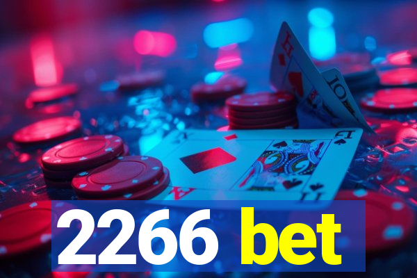 2266 bet